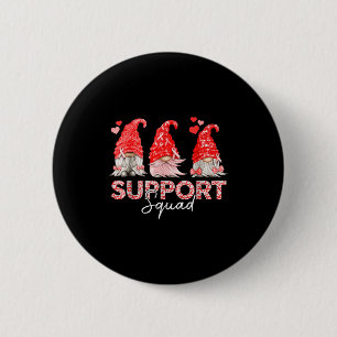 Grappige Gnomies Ondersteuningsteam Lint Hartziekt Ronde Button 5,7 Cm