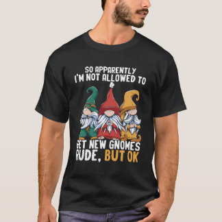 Grappige gnoom tuinieren dwerg tuin niet toegestaa t-shirt