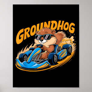 Grappige Go-kart Racen op Groundhog Dag Gelukkige  Poster