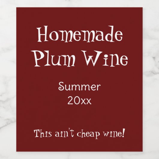 Grappige goedkope zelfgemaakte pruimenwijn met dat wijn etiket (Enkel label)