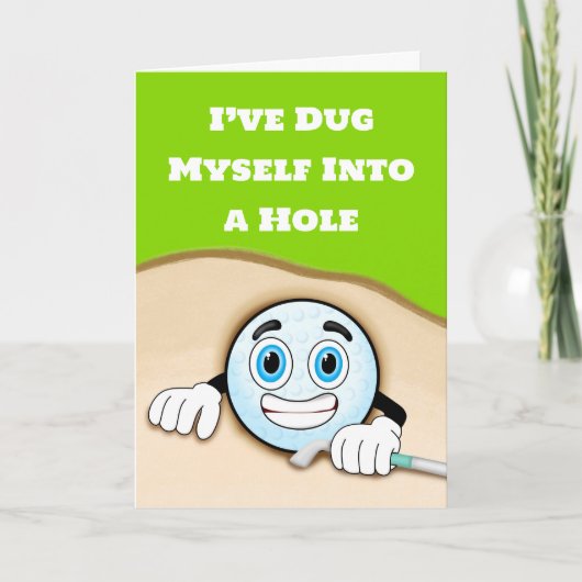 Grappige Golf Apology Kaart, het spijt me dat ik h Kaart (Voorkant)