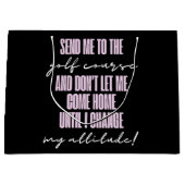 Grappige Golf Attitude Gift Bag Groot Cadeauzakje (Voorkant)