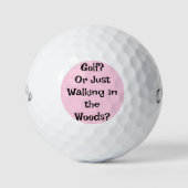 Grappige Golf Ball - Golf spelen? Of gewoon lopen Golfballen (Voorkant)