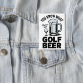 Grappige Golf Bier Golfer Cadeau Bier Humor Golfen Button (Insitu)