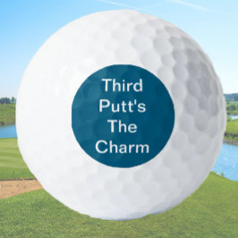 Grappige Golf Gift Joke Derde Putt is de charme bl Golfballen
