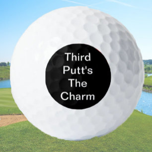 Grappige Golf Gift Joke Derde Putt is de charme zw Golfballen