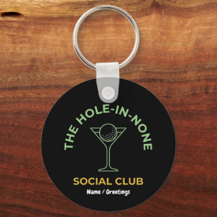 Grappige Golf Sociale Club Humor Hole-In-None Mart Sleutelhanger