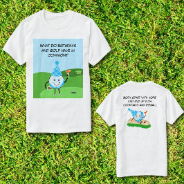Grappige golfbal verjaardag grap t-shirt