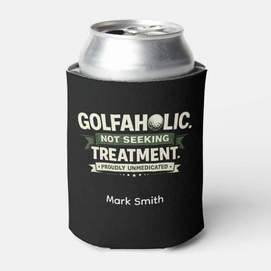 Grappige Golfcitaat Kan Koeler op Golfbaan Green (Blikje Voorkant)