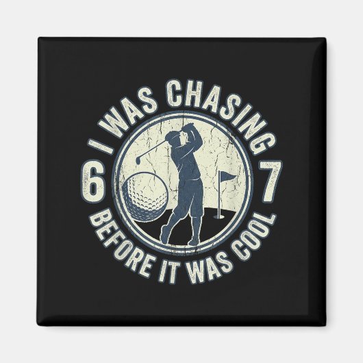Grappige Golfer 67 Meme Golfgrap Chasing 67  Magneet (Voorkant)