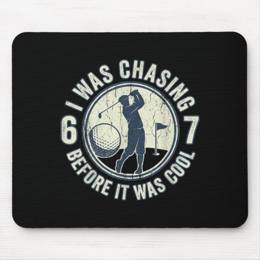 Grappige Golfer 67 Meme Golfgrap Chasing 67  Muismat (Voorkant)