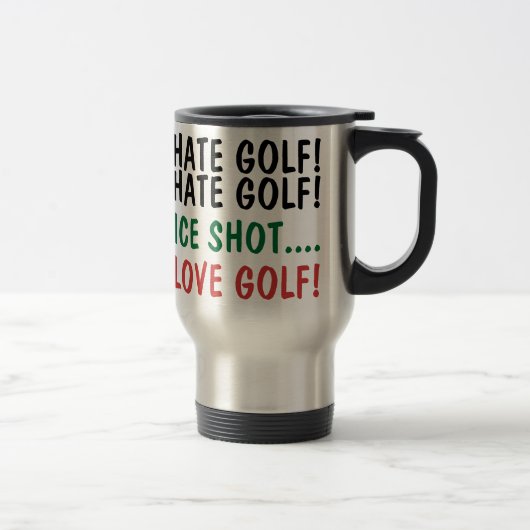 Grappige Golfer Ik Haat Golf! Ik Hou Van Golf! Reisbeker (Rechts)