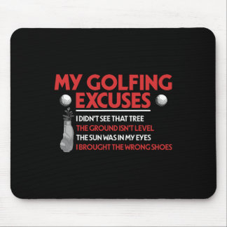 Grappige golfer, mijn golfexcuses die ik niet zag muismat