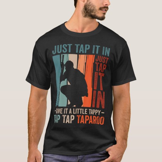 Grappige golfliefhebber tik maar even t-shirt (Voorkant)