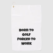 Grappige Golfquote Golfhanddoek (Voorkant)