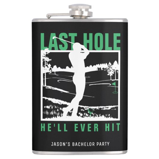 Grappige Golfsingle Party Laatste Hole Die Hij Ooi Heupfles (Voorkant)