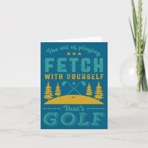 Grappige golfspeler citaat golfers houden van golf kaart