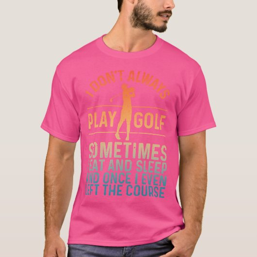 Grappige golfspeler Golfer Golfen T-shirt (Voorkant)