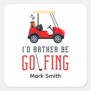 Grappige golfuitspraak voor golfer Ik golf liever Vierkante Sticker