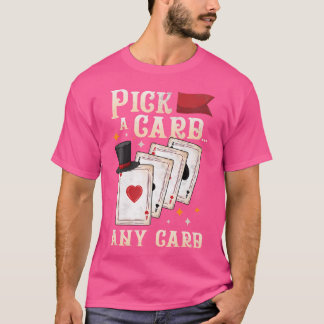Grappige Goochelaar Uitvoerder - Kies Een Willekeu T-shirt