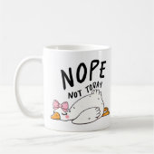 Grappige Goose Nope niet vandaag Koffiemok (Links)