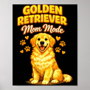 Grappige gouden retriever moeder modus hond minnaa poster