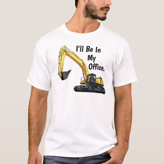 Grappige graafmachine Heavy Equipment Operator Kan T-shirt (Voorkant)