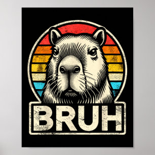 Grappige grafische meme capibara bruh voor jongens poster