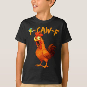 Grappige Grafische T-shirt Kip Humor Quote Haan Me