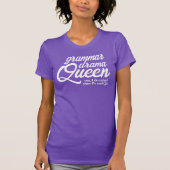 Grappige Grammar Drama Queen Mind Your Ps en Qs T-shirt (Voorkant)
