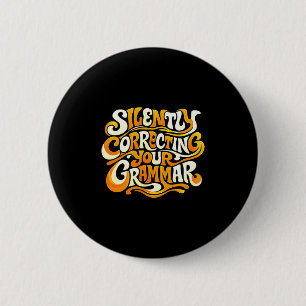 Grappige grammatica enthousiast redacteur leraar h ronde button 5,7 cm