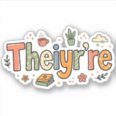 Grappige Grammatica: Theiyr're Their There They're Sticker (Voorkant)