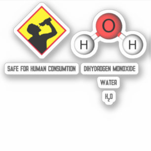 Grappige grap diwaterstofmonoxide (H2O) chemie Sticker