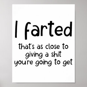 Grappige grap meme, ik scheet dat is zo dicht bij  poster