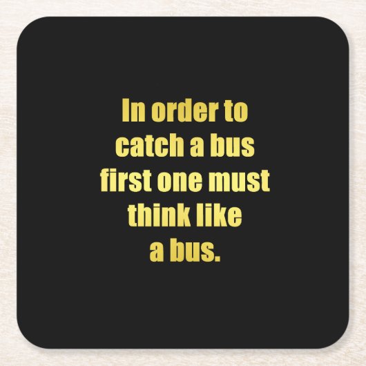 Grappige grap over het halen van een bus kartonnen onderzetters (Voorkant)