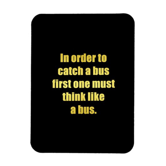Grappige grap over het halen van een bus magneet (Verticaal)