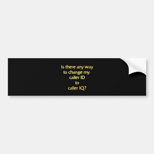 Grappige grap over het veranderen van ID in IQ Bumpersticker (Voorkant)