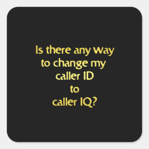 Grappige grap over het veranderen van ID in IQ Vierkante Sticker