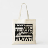 Grappige grasmaaier ik niet snurken werf werk gras tote bag (Achterkant)
