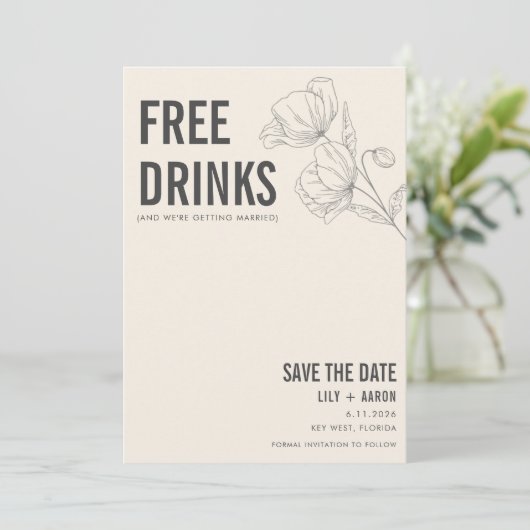 Grappige Gratis Drinken Bloemen Foto Bruiloft Save The Date (Staand voorkant)