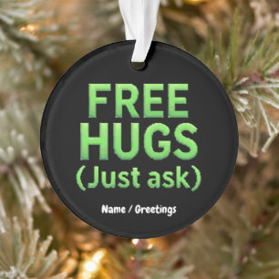 Grappige gratis knuffels vraag het gewoon aan fami ornament