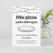 Grappige Gratis Pizza & een Pensioenfeest Uitnodig Kaart (Staand voorkant)