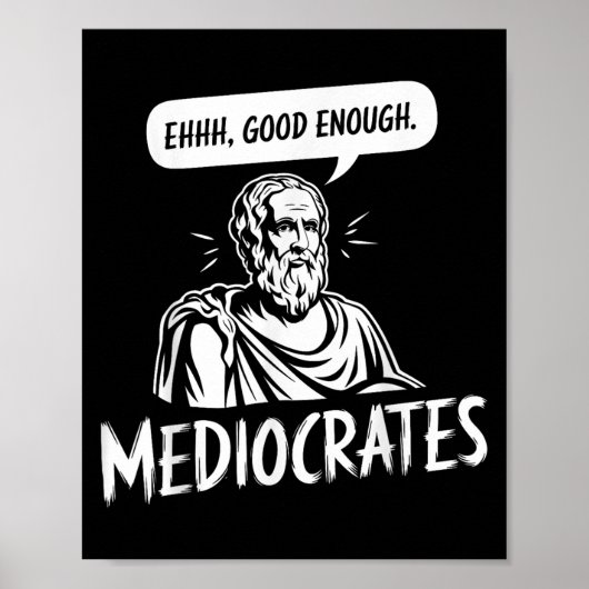 Grappige Griekse filosofie Socrates bemiddelt Ehh Poster (Voorkant)