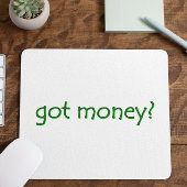 Grappige Groen Geld? Muismat