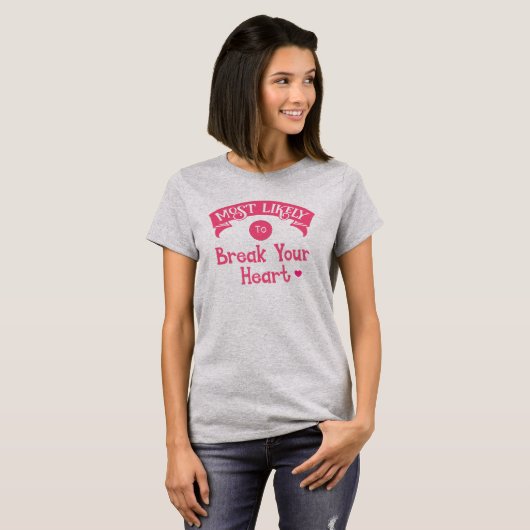Grappige Groep Bachelorette  Meest Waarschijnlijk  T-shirt (Voorkant volledig)