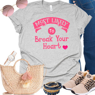 Grappige Groep Bachelorette  Meest Waarschijnlijk  T-shirt