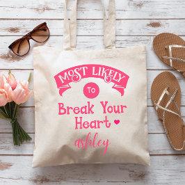 Grappige Groep Bachelorette Meest Waarschijnlijk Tote Bag