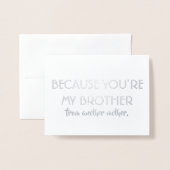 Grappige Groomsman of Beste Man - Je bent mijn bro Folie Kaarten (Voorkant met envelop)