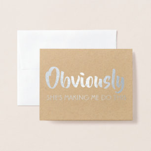 Grappige Groomsman of Beste Man - Uiteraard Folie Kaarten