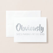 Grappige Groomsman of Beste Man - Uiteraard Folie Kaarten (Voorkant met envelop)